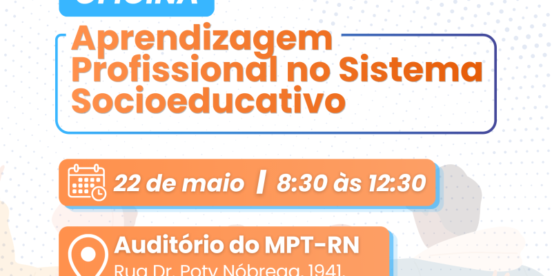 Card informativo com fundo claro e detalhes em tons de laranja e azul, anunciando a oficina